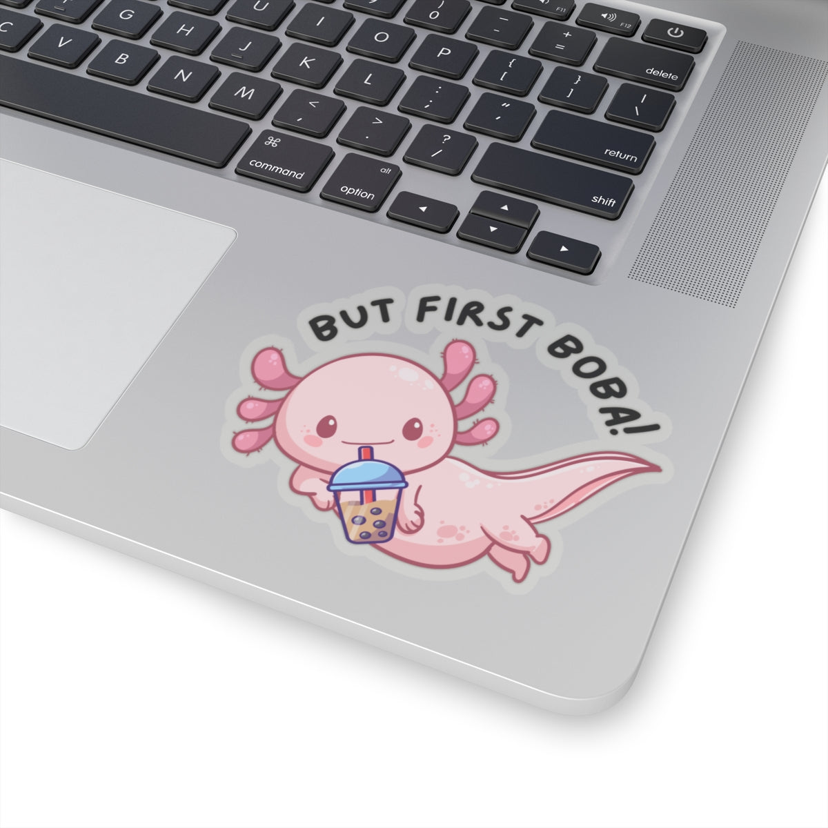 But First... | Kiss-Cut Stickers