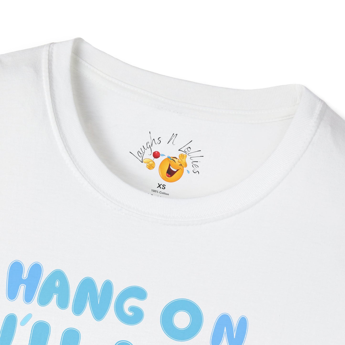 Hang on! | Soft Tee