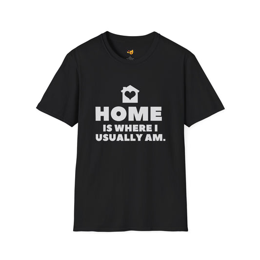 Home is... | Soft Tee