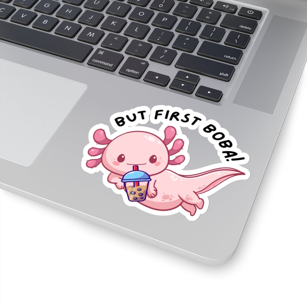 But First... | Kiss-Cut Stickers